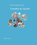 Invention du Cap-Vert (L')